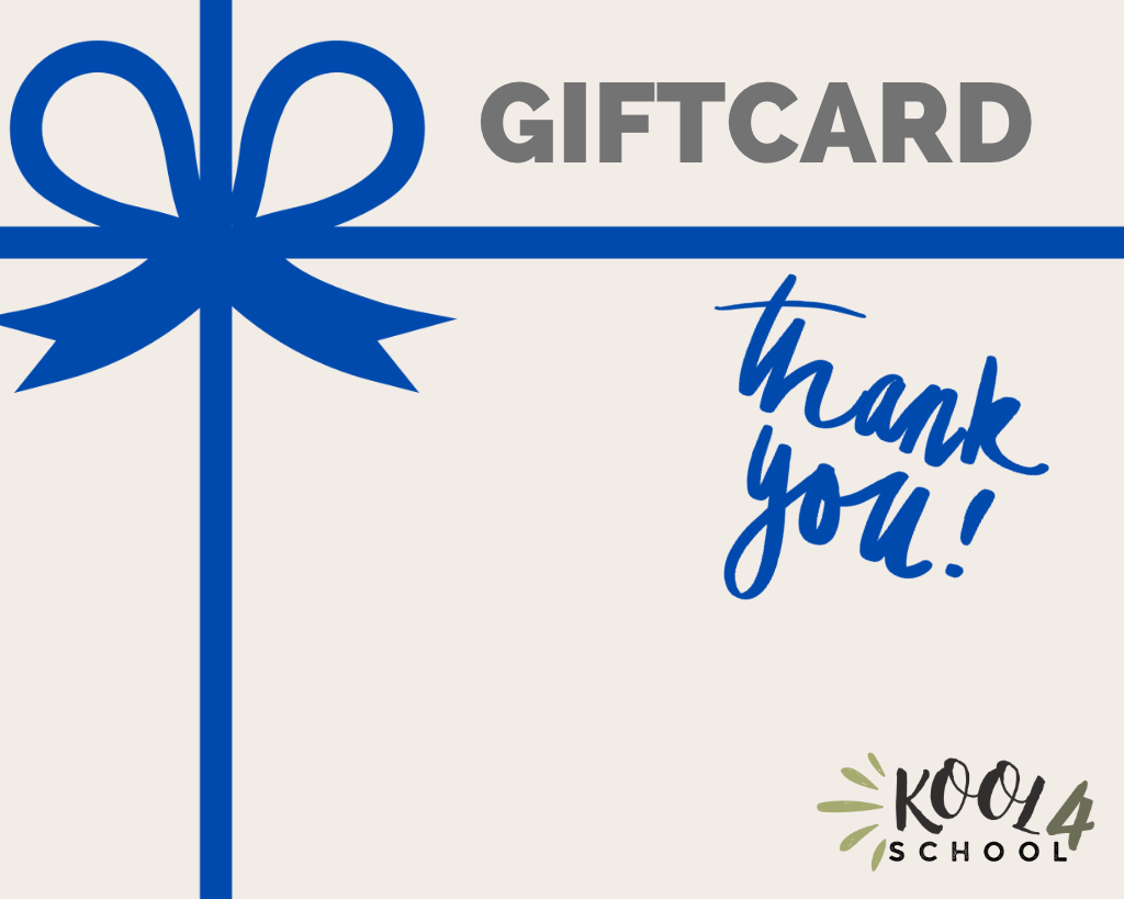 KOOL 4 SCHOOL GIFT CARD